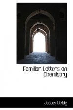 Familiar Letters on Chemistry