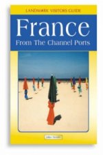 France from the Channel Ports