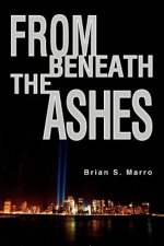 From Beneath The Ashes