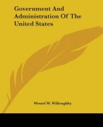 Government And Administration Of The United States