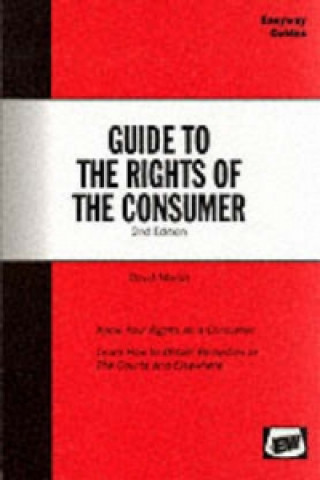 Easyway Guide To The Rights Of The Consumer 2ed