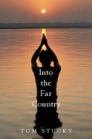 Into the Far Country