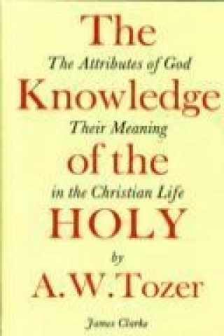 KNOWLEDGE OF THE HOLY