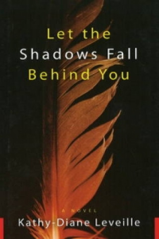 Let the Shadows Fall Behind You