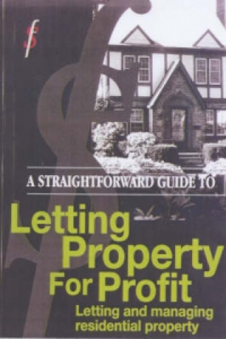 Straightforward Guide to Letting Property for Profit