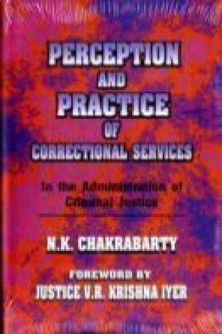 Perception and Practice of Correctional Services