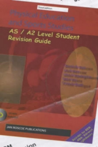 Physical Education and Sport Studies, Advanced Level (AS/A2) Student Revision Guide