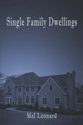 Single Family Dwellings