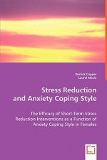 Stress Reduction and Anxiety Coping Style
