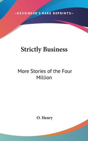 STRICTLY BUSINESS: MORE STORIES OF THE F