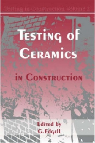 Testing of Ceramics in Construction