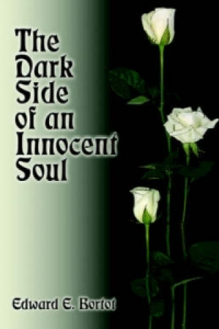 Dark Side of an Innocent Soul