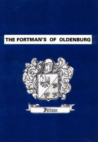 Fortman's Of Oldenburg
