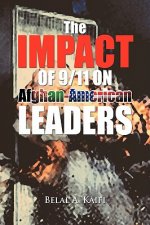 Impact of 9/11 on Afghan-American Leaders