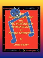 Nusical Motes and the Misterioso Chronicles of Opera Libretto