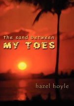Sand Between My Toes