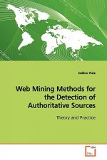 Web Mining Methods for the Detection of Authoritative Sources