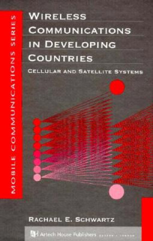 Wireless Communications in Developing Countries