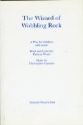 Wizard of Wobbling Rock