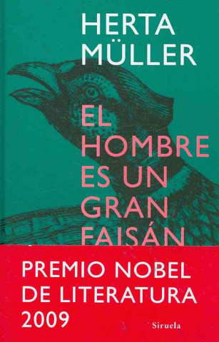 HOMBRE ES UN GRAN FAISAN