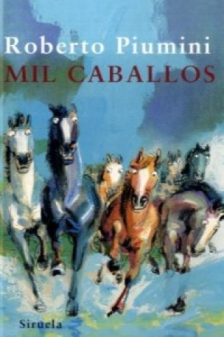 MIL CABALLOS