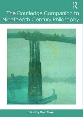 Routledge Companion to Nineteenth Century Philosophy