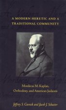 Modern Heretic and a Traditional Community