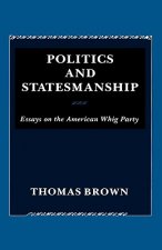 Politics and Statesmanship