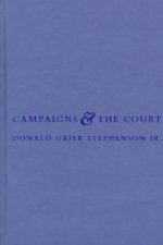 Campaigns and the Court