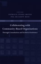 Collaborating with Community-Based Organizations Through Consultation and Technical Assistance