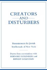 Creators and Disturbers