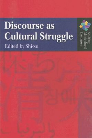 Discourse as Cultural Struggle