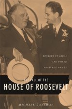 Fall of the House of Roosevelt
