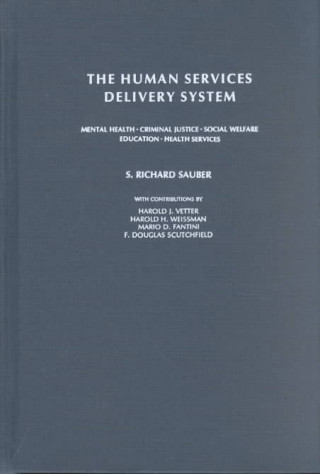 Human Services Delivery System