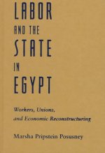 Labor and the State in Egypt
