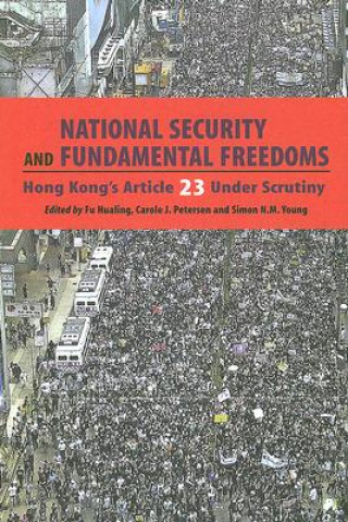 National Security and Fundamental Freedoms - Hong Kong's Article 23 Under Scrutiny