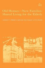 Old Homes, New Families