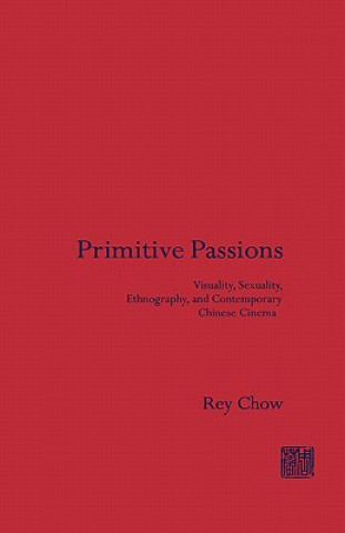 Primitive Passions