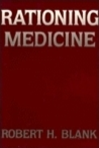 Rationing Medicine