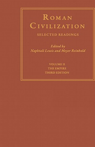 Roman Civilization: Selected Readings