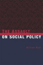 Assault on Social Policy