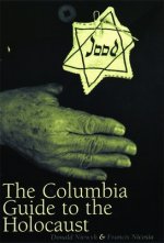 Columbia Guide to the Holocaust