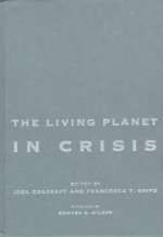 Living Planet in Crisis