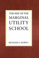 Rise of the Marginal Utility School, 1870-1889