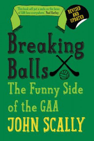 Breaking Balls   Revised & Updated