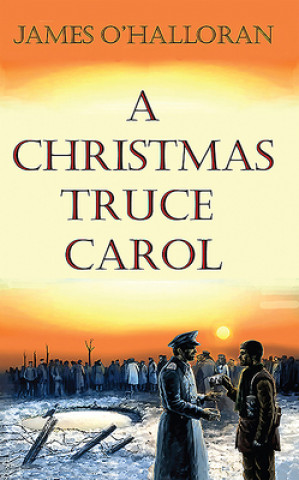 Christmas Truce Carol