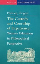 Custody and Courtship of Experience