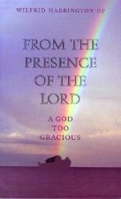 From the Presence of the Lord