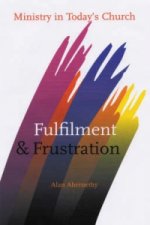 Fulfilment and Frustration