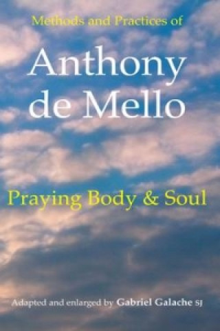 Praying Body and Soul